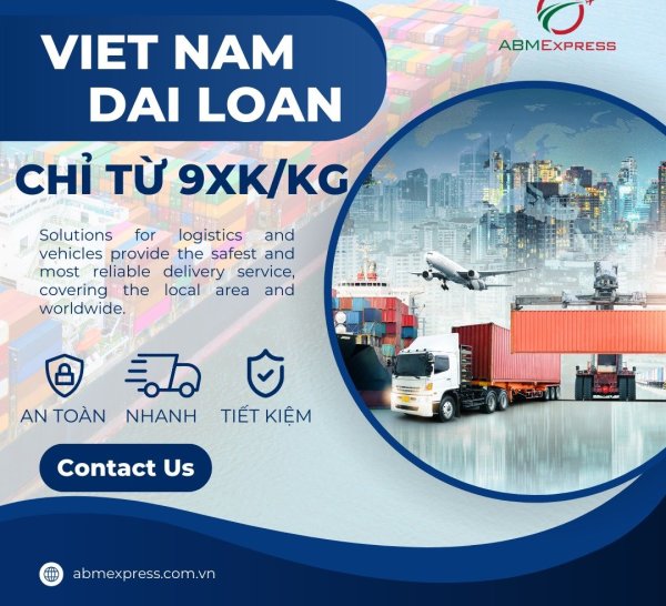 GỬI HÀNG ĐI ĐÀI LOAN NHANH GỌN CÙNG HERONET EXPRESS